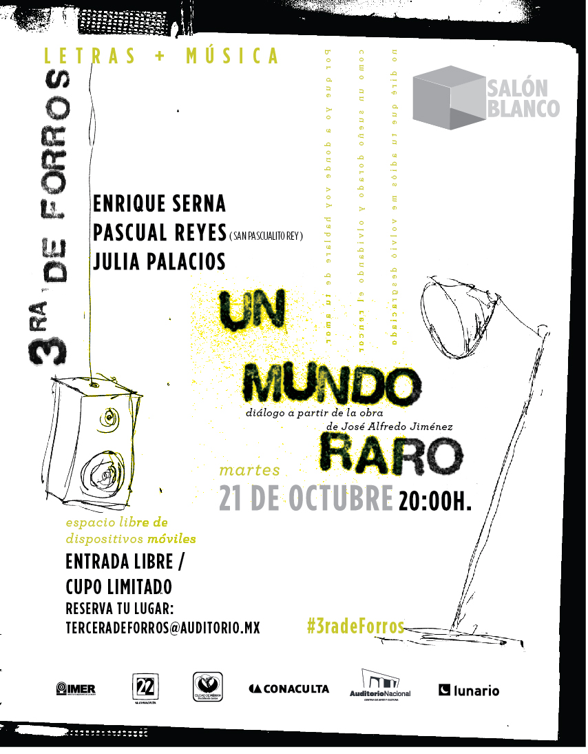 3ra de Forros presenta: “Un Mundo Raro, diálogo a partir de la obra de José Alfredo Jiménez”