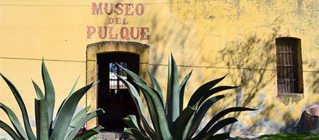 Museo del Pulque y Las Pulquerías, un homenaje a la bebida de los dioses