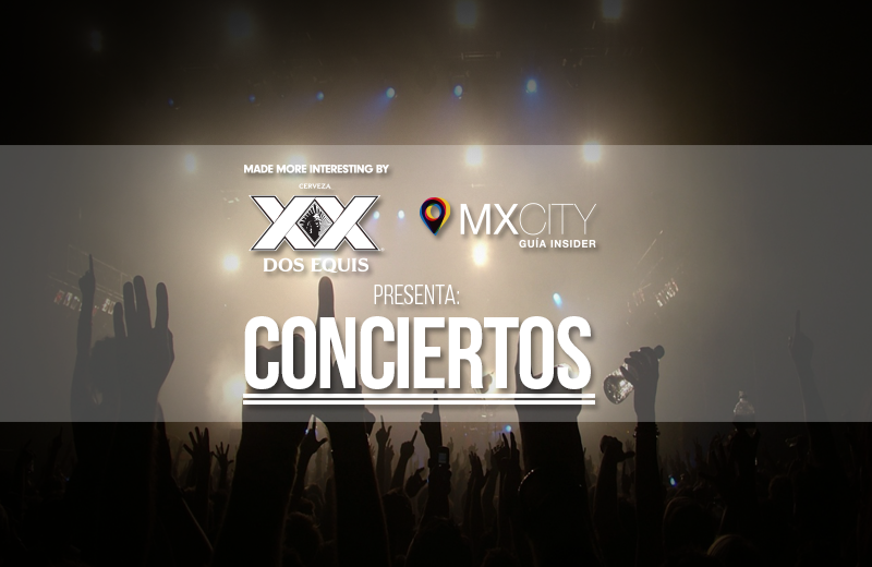 Dos Equis presenta: ¿Son estos los conciertos más prometedores del año?