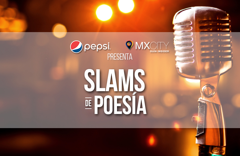 PEPSI presenta: Un tour por los slams de poesía en la ciudad