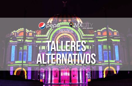 PEPSI presenta: Descubre los talleres alternativos que está gestando tu ciudad