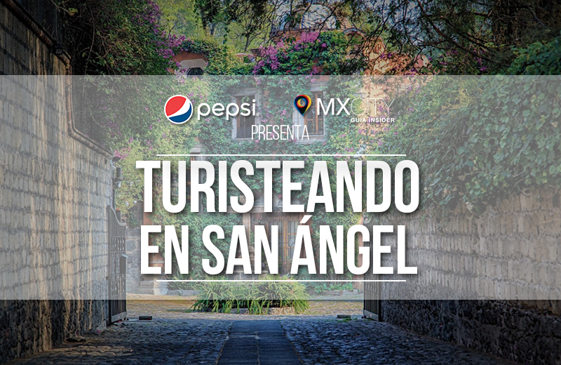 Todo lo que puedes hacer turisteando en San Ángel