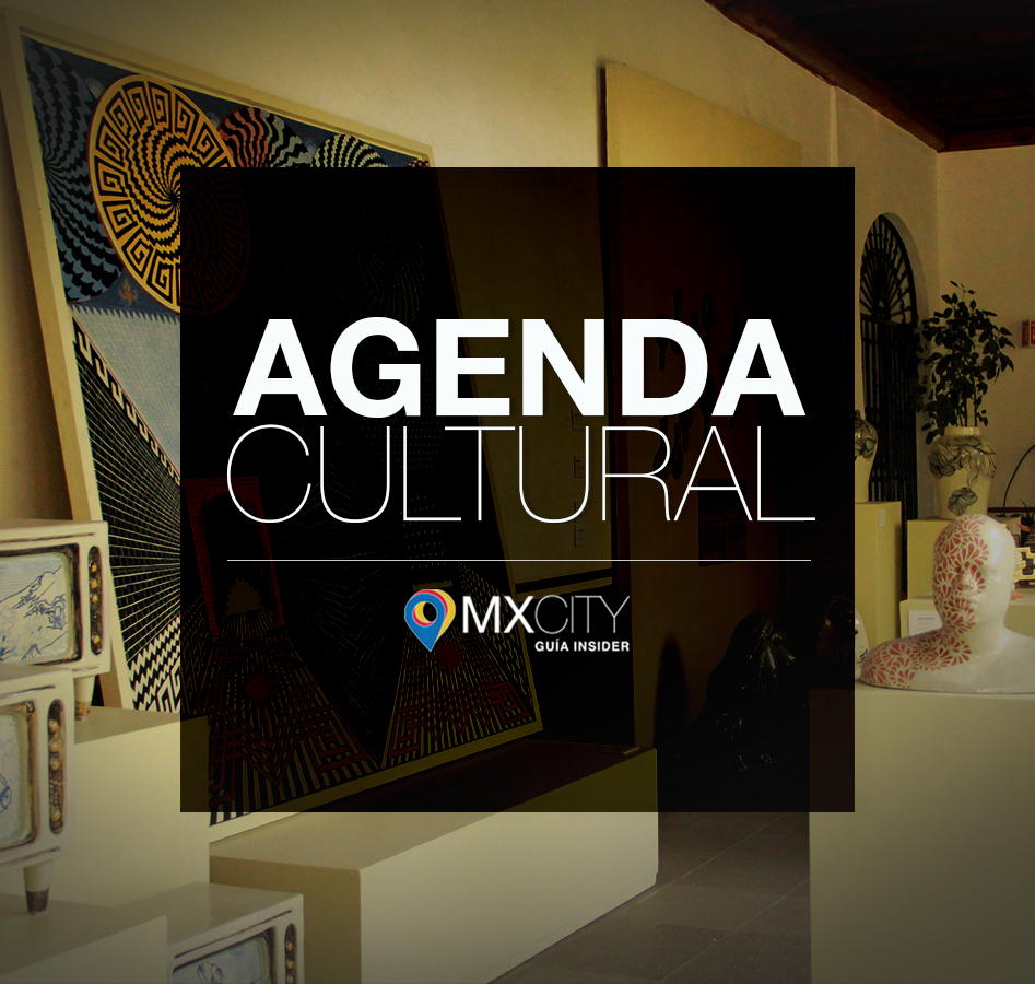 La Agenda Cultural MXCity