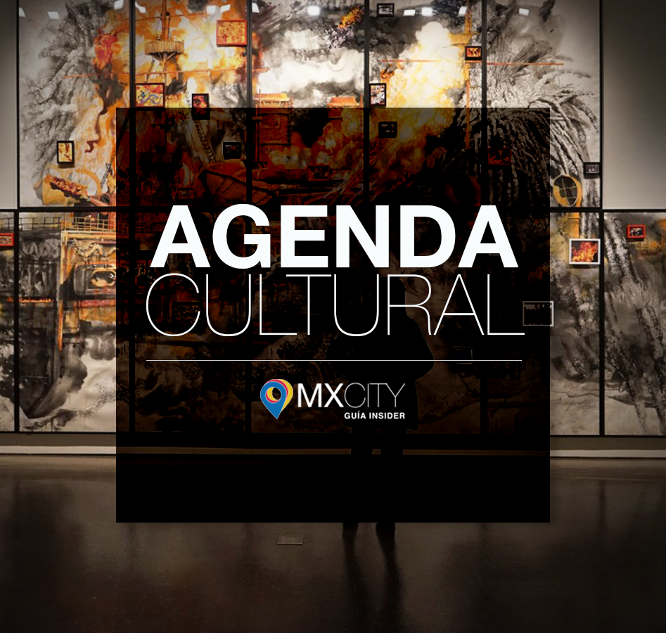 La Agenda Cultural MXCity  (1ª fin de semana de enero)