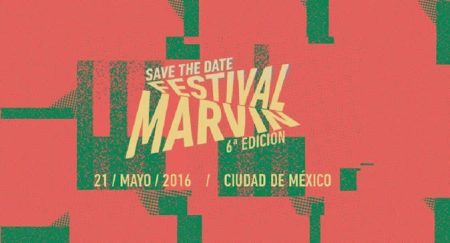 Estas son las bandas que no puedes perderte en Festival Marvin 2016