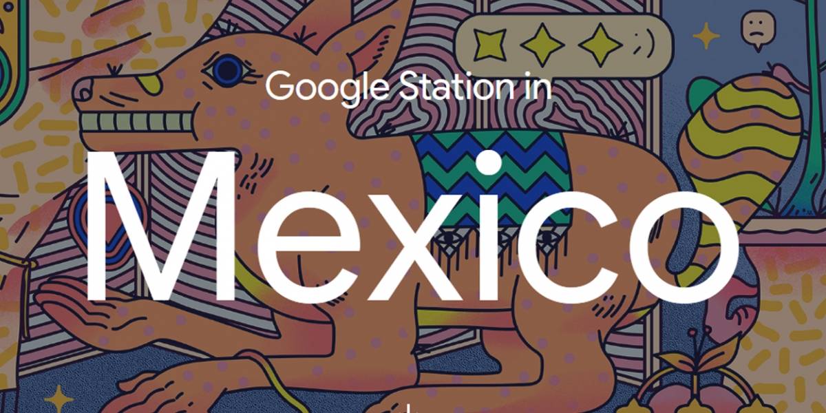 De cómo Google ofrecerá internet gratis en la CDMX